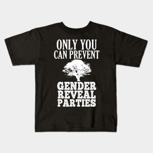 Prevent Gender Reveal Parties Kids T-Shirt